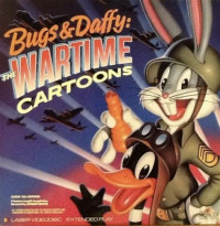 Bugs & Daffy: The Wartime Cartoons